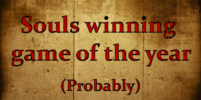 Souls winning game of the year (probably)